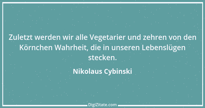 Zitat von Nikolaus Cybinski 96