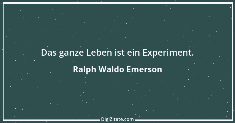 Zitat von Ralph Waldo Emerson 234