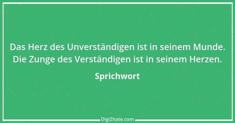 Zitat von Sprichwort 10181