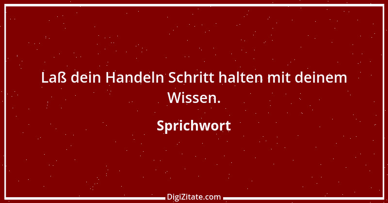 Zitat von Sprichwort 4181