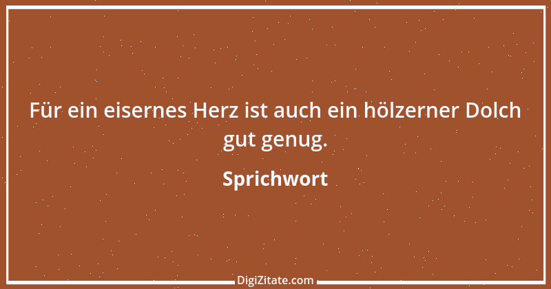 Zitat von Sprichwort 5181