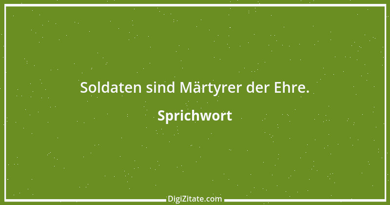 Zitat von Sprichwort 7181