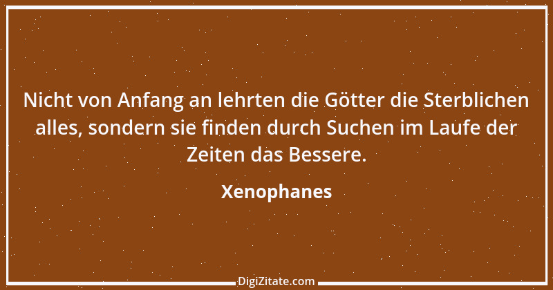 Zitat von Xenophanes 1