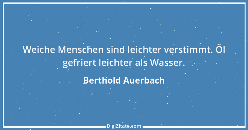 Zitat von Berthold Auerbach 35