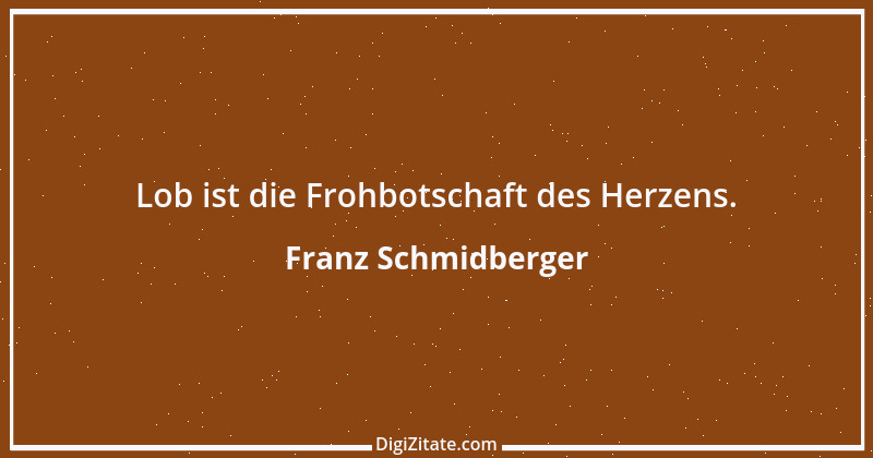 Zitat von Franz Schmidberger 147