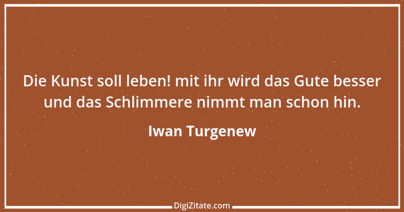 Zitat von Iwan Turgenew 46