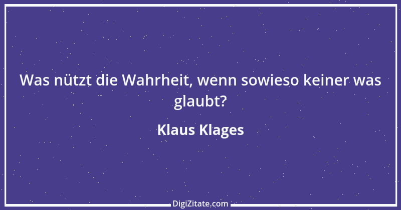 Zitat von Klaus Klages 442