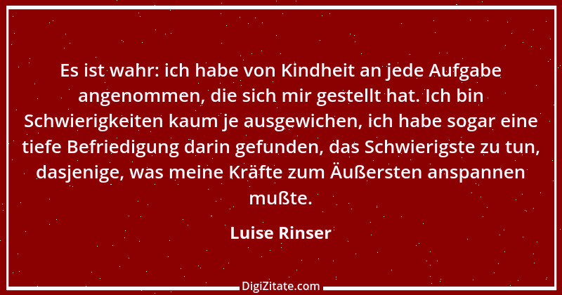 Zitat von Luise Rinser 7