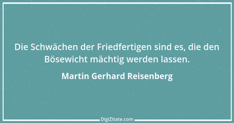 Zitat von Martin Gerhard Reisenberg 2505