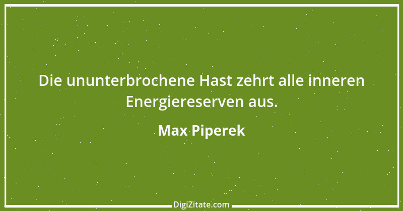 Zitat von Max Piperek 2