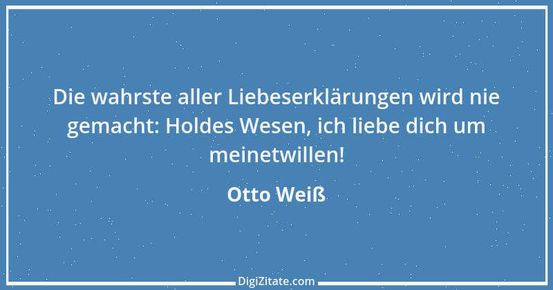 Zitat von Otto Weiß 59