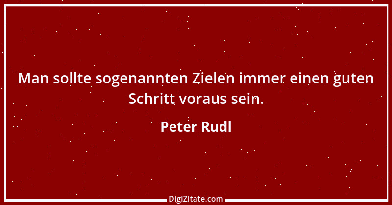 Zitat von Peter Rudl 1464