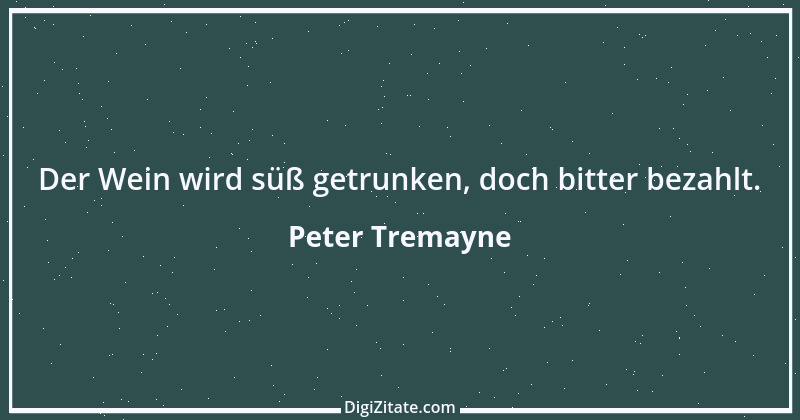 Zitat von Peter Tremayne 11