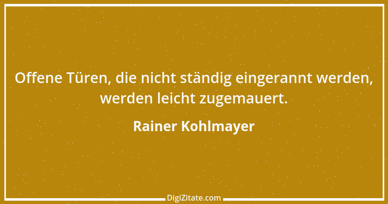 Zitat von Rainer Kohlmayer 30