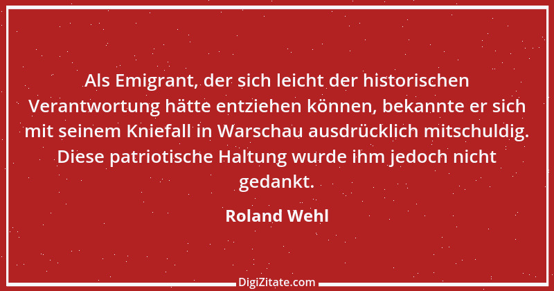 Zitat von Roland Wehl 3