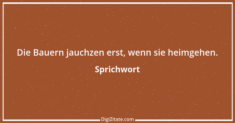 Zitat von Sprichwort 12182