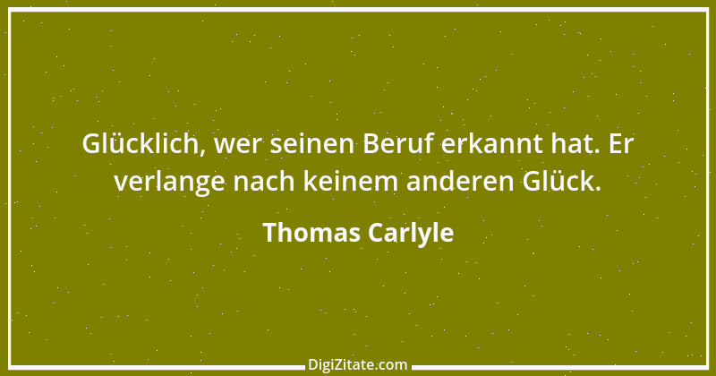 Zitat von Thomas Carlyle 158