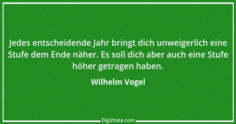 Zitat von Wilhelm Vogel 20