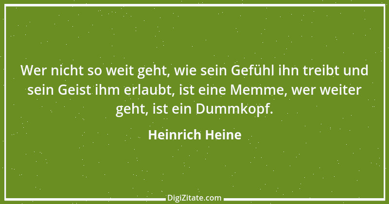 Zitat von Heinrich Heine 106