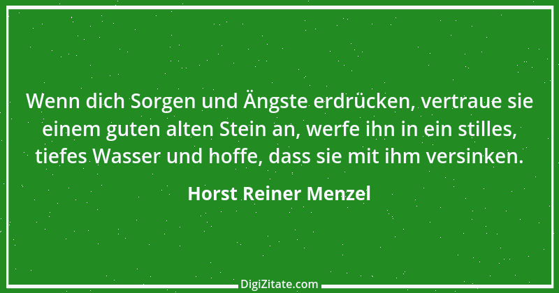 Zitat von Horst Reiner Menzel 1