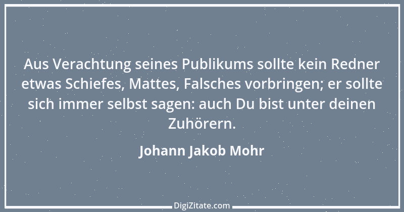 Zitat von Johann Jakob Mohr 225