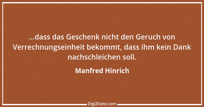 Zitat von Manfred Hinrich 365