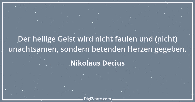 Zitat von Nikolaus Decius 1