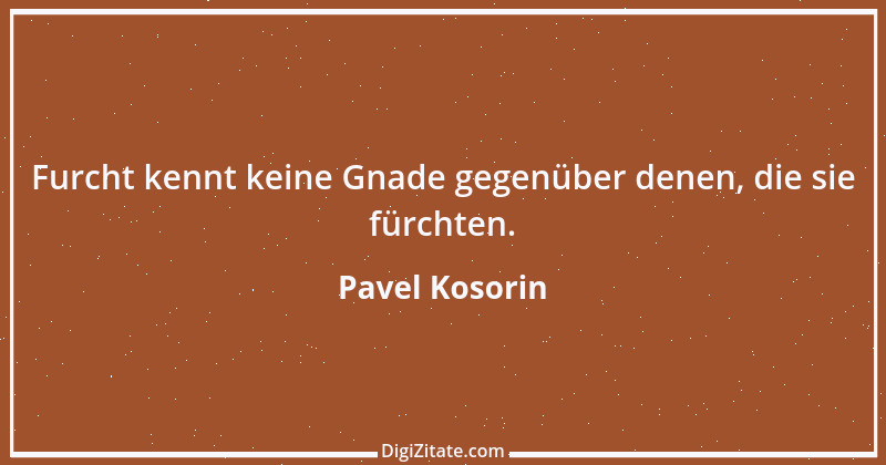 Zitat von Pavel Kosorin 574