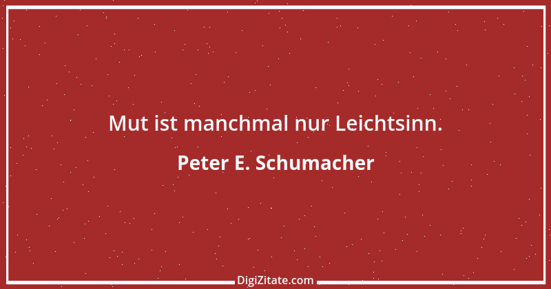 Zitat von Peter E. Schumacher 996