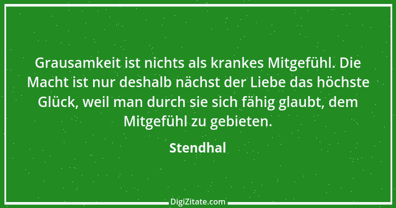 Zitat von Stendhal 161