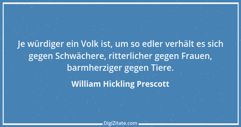 Zitat von William Hickling Prescott 1