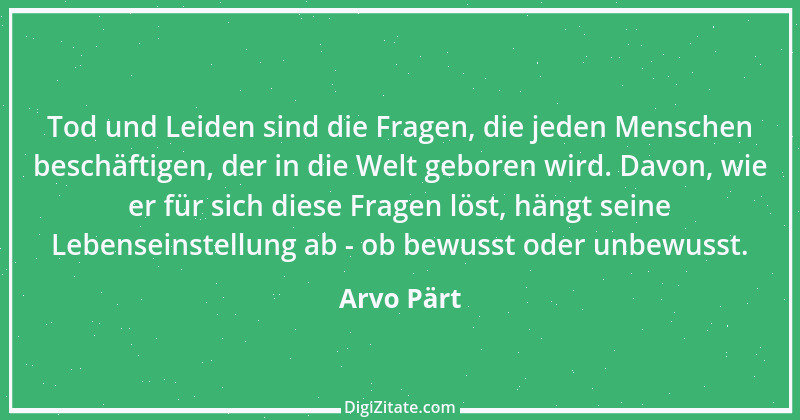 Zitat von Arvo Pärt 3