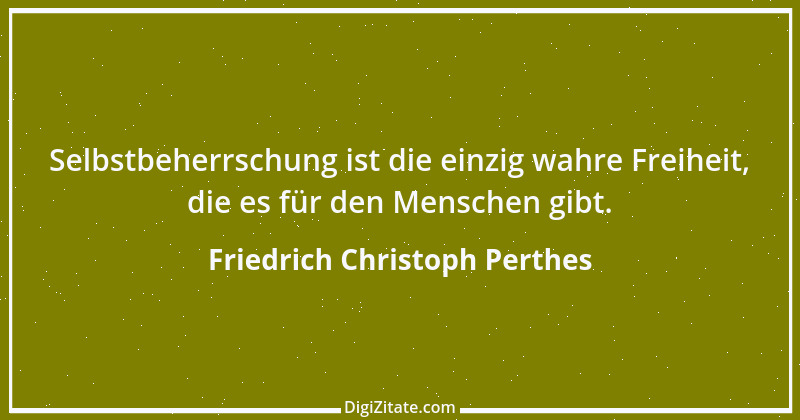 Zitat von Friedrich Christoph Perthes 3