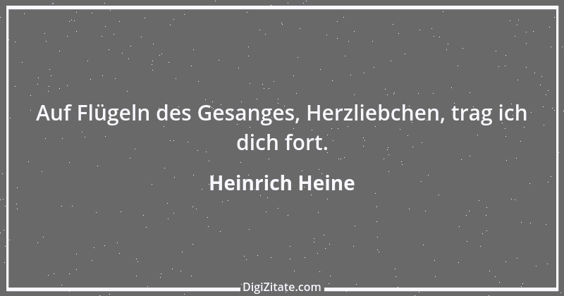 Zitat von Heinrich Heine 107