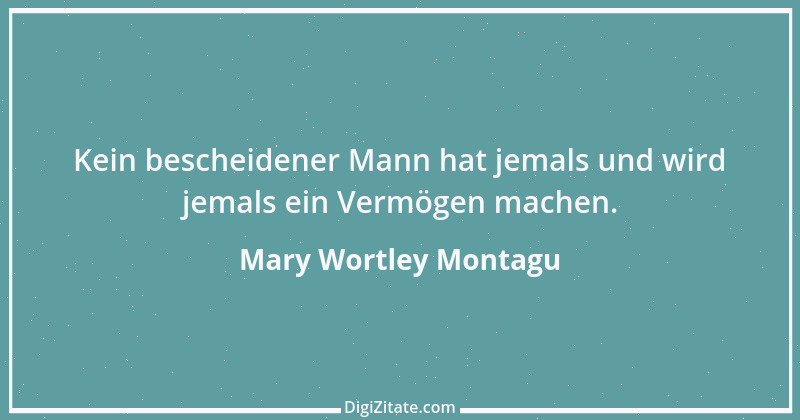 Zitat von Mary Wortley Montagu 7