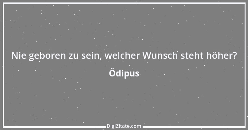 Zitat von Ödipus 1