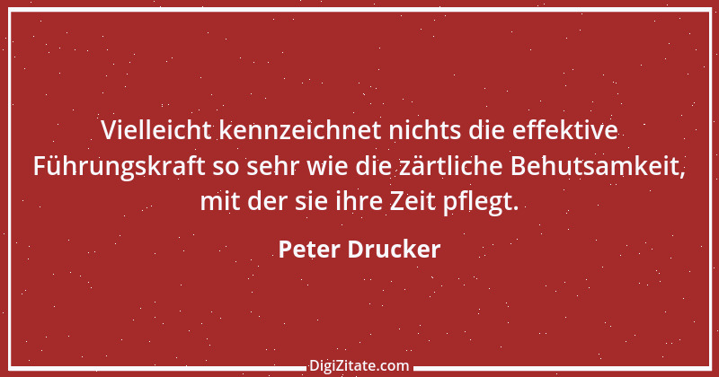 Zitat von Peter Drucker 43