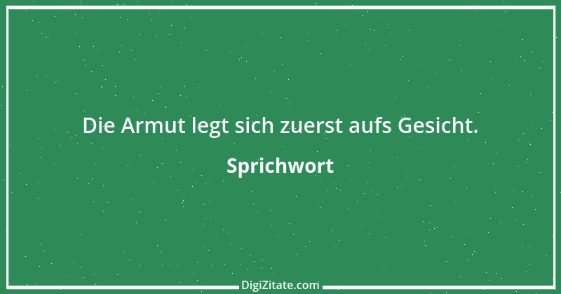 Zitat von Sprichwort 5184