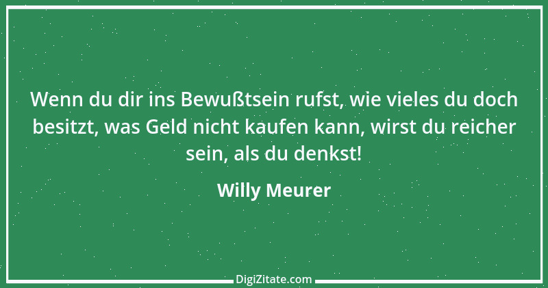 Zitat von Willy Meurer 1493