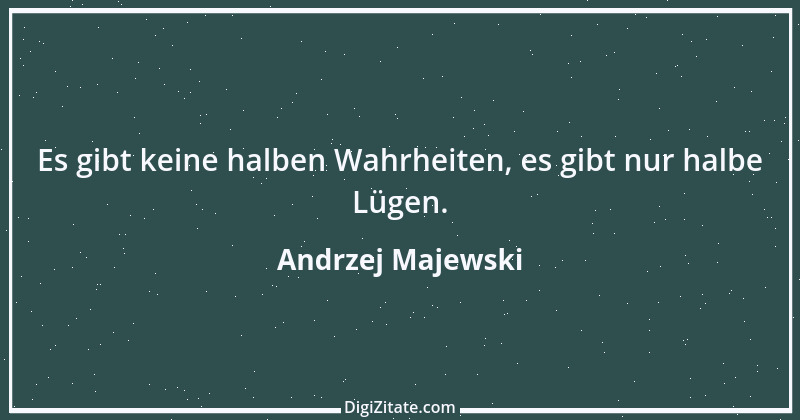 Zitat von Andrzej Majewski 85