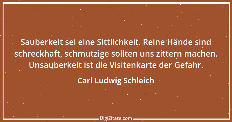 Zitat von Carl Ludwig Schleich 172