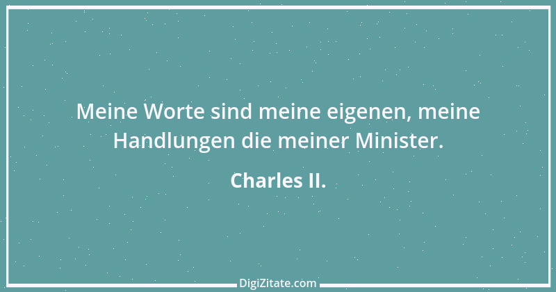 Zitat von Charles II. 2