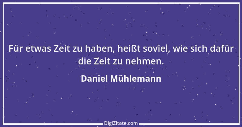 Zitat von Daniel Mühlemann 82