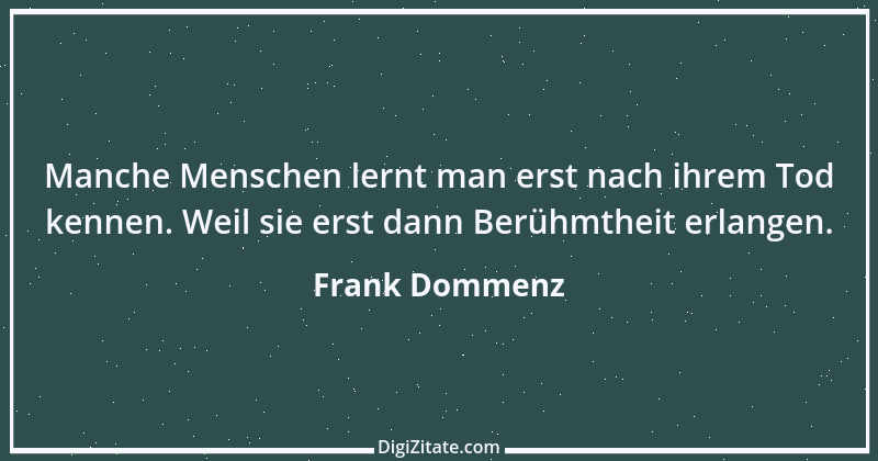 Zitat von Frank Dommenz 82