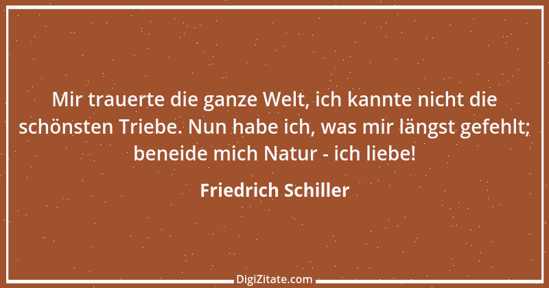 Zitat von Friedrich Schiller 710