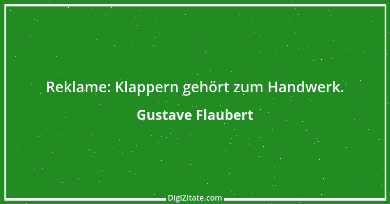 Zitat von Gustave Flaubert 36