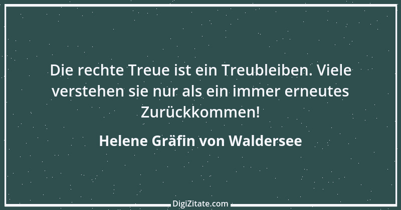 Zitat von Helene Gräfin von Waldersee 74