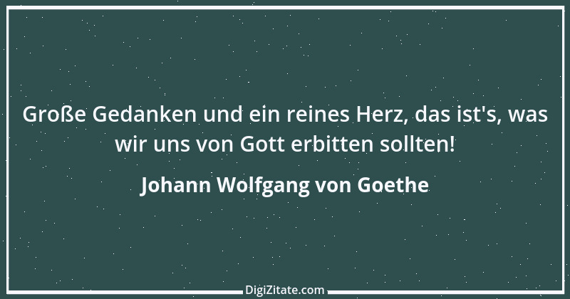 Zitat von Johann Wolfgang von Goethe 2193