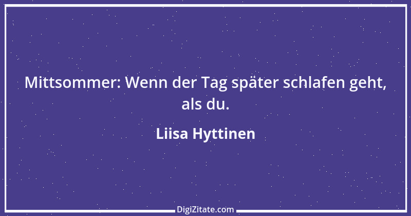 Zitat von Liisa Hyttinen 25