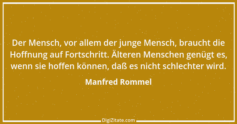 Zitat von Manfred Rommel 33